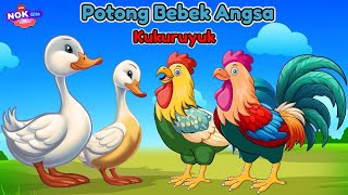 Lagu Anak Populer - Potong Bebek Angsa, Kukuruyuk Dan lainnya - Animasi Ayam dan bebek