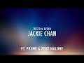 Tiësto - Jackie Chan (Clean Lyrics) - Ft. Ty Dolla $ign & Post Malone