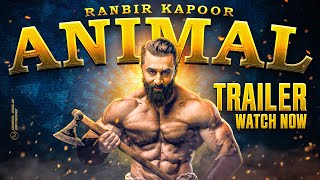 ANIMAL | Trailer | Ranbir Kapoor, Anil Kapoor, Bobby D, Rashmika M | Sandeep Reddy Vanga | 1st Dec