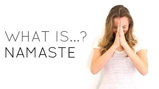 Meaning, Definition of Namaste Namaskar in Yoga