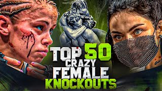 Top 50 Craziest Women's Knockouts | Most Brutal MMA, Kickboxing  & Boxing Knockouts