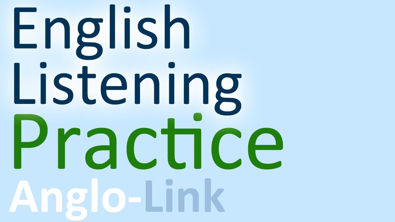 English Listening Practice Youtube