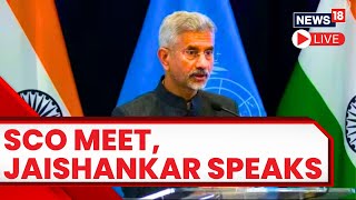 SCO Meeting 2023 LIVE | EAM Jaishankar Speaks At The SCO Foreign Ministers' Meet In Goa | News18