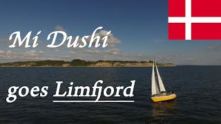 Sailing Yacht 'Mi Dushi' | round Denmark through Limfjord | Singlehanded sailing