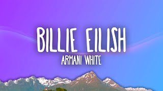 Armani White - Billie Eilish