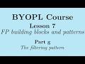 [BYOPL:L7g] Functional programming: The filtering pattern