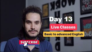 Live Classes (2.0) | Day 13 | Basic to Advanced English