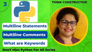 Python Statement | Python Comment | Python Keyword | Python Basics | L - 3