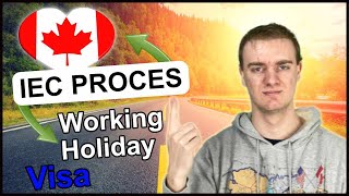 How To Get An IEC (Canada) Working Holiday Visa?