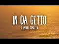 J Balvin, Skrillex - In Da Getto (Letra/Lyrics)