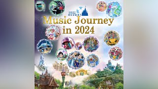 【メドレー】東京ディズニーリゾート ミュージック・ジャーニー・イン・2024 ：TokyoDisneyResort Music Journey in 2024