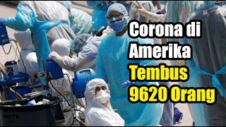 Virus Corona Mengganas di Amerika, Kematian Tembus 9620 Orang