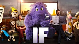 IF (2024) Movie || Ryan Reynolds, Cailey Fleming, John Krasinski, Fiona Shaw || Review and Facts