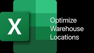 Using Excel solver to find optimal warehouse locations (updated)