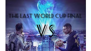 Argentina vs France final FIFA World Cup Qatar 2022 🏆🔥⚽ the last world cup for Messi 🔥