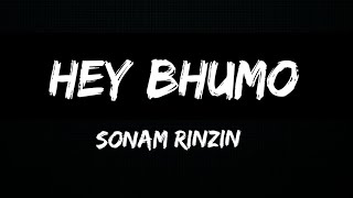 Hey Bhumo|Sonam Rinzin||Bhutanese Lyric||Old Bhutanese songl