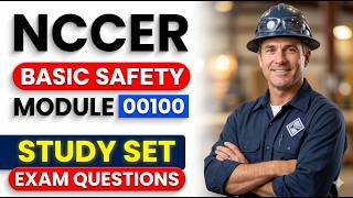 NCCER Module 00100 Exam Questions: Pass Your Core Basic Safety Test On Your First Try 2026