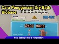 Cara Penggunaan Biobase  Dry Bath