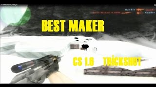 Best MakeR - Cs 1.6 Gravity Trickshot