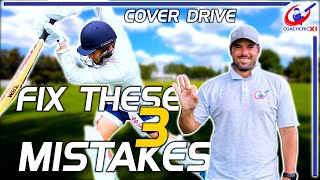 Cover Drive Mistakes - Cover Drive Batting Drills - Fix these 3 Mistakes