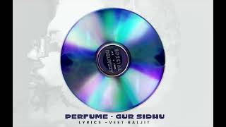 perfume (official audio song) Gur sidhu | N3 punjabi songs | #trendingno1 #perfume #gursidhu