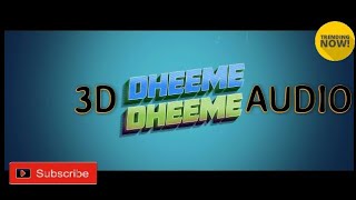 Dheeme Dheeme 3D audio | Tony Kakkar | Neha Sharma ||