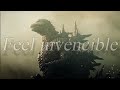 Godzilla Minus One Feel Invincible