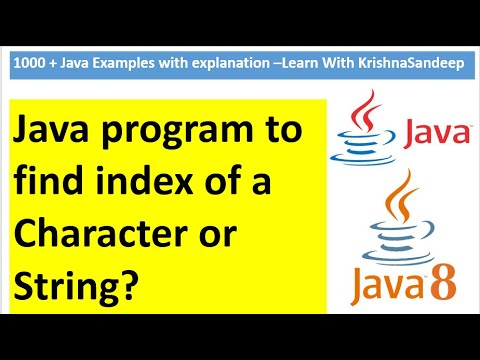 How to find index of a character or string in java? How to find index of a character or string in java?
