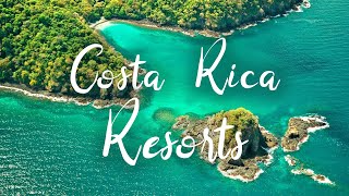 Top 7 Best Hotels In Costa Rica | Best Resorts In Costa Rica