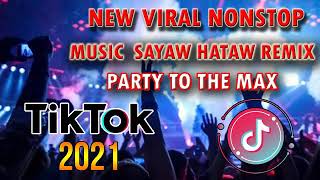 Download Lagu Music Sayaw hataw Tiktok party 2021... MP3 Gratis