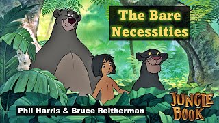 Phil Harris, Bruce Reitherman - The Bare Necessities (Jungle Book) (Lyrics)
