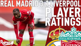Keita Gets A 3! | Real Madrid 3-1 Liverpool | Player Ratings