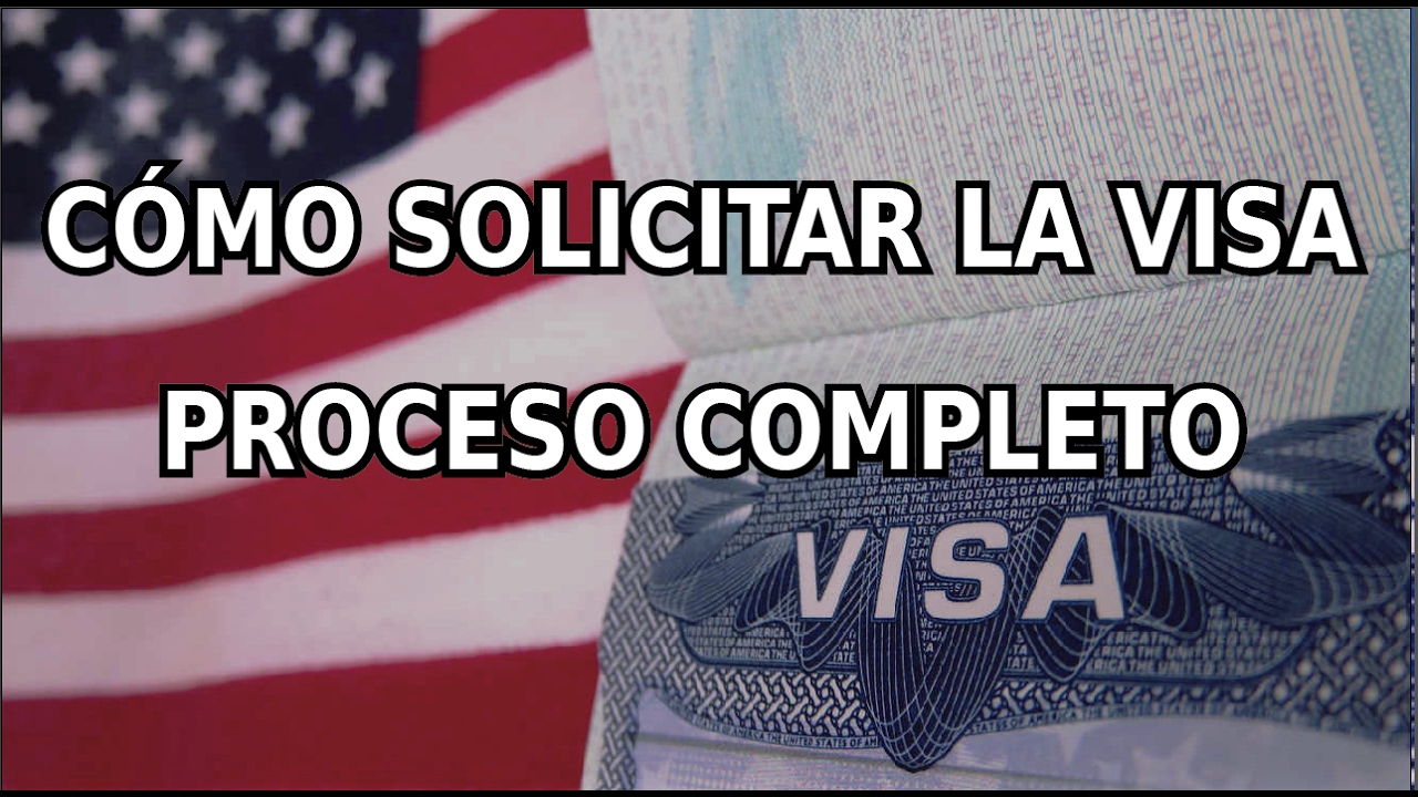 Cómo Pagar La VISA, Cómo Son Las Entrevistas Y Cómo Obtener La VISA ...