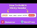 How To Build A Sticky Header With Elementor For Free