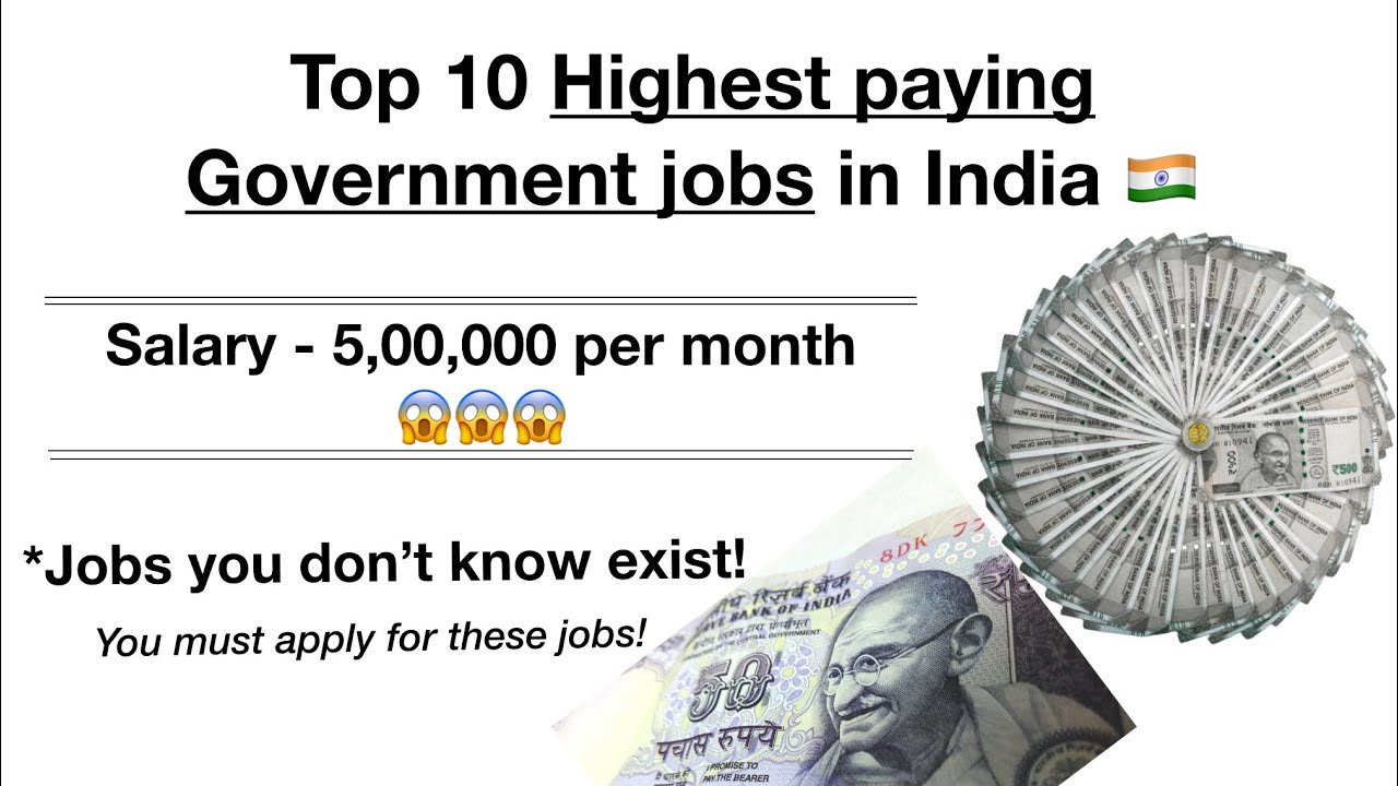 Top 10 Highest Paying Government Jobs In India | Highest Paying Jobs ...