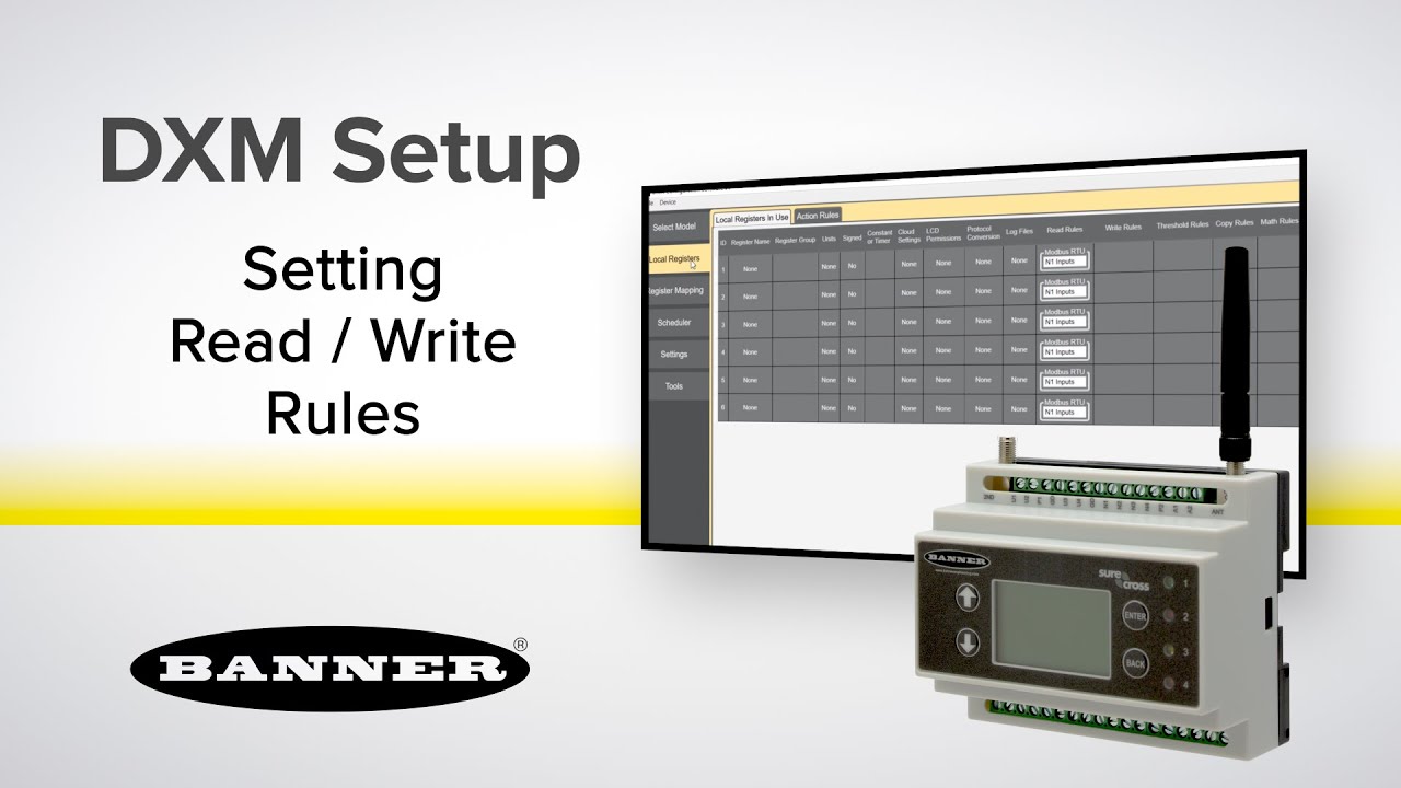 Banner Dxm Tutorial Setting The Read Write Rules Youtube