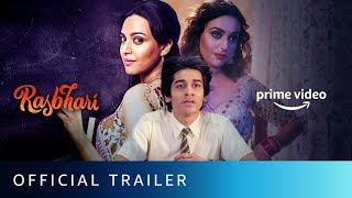 Rasbhari - Official trailer | Swara bhasker | new series 2020| Amazon Prime video| movieclip trailer