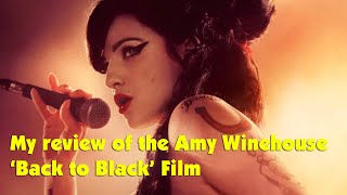 My review of the Amy Winehouse ‘Back to Black’ Film
