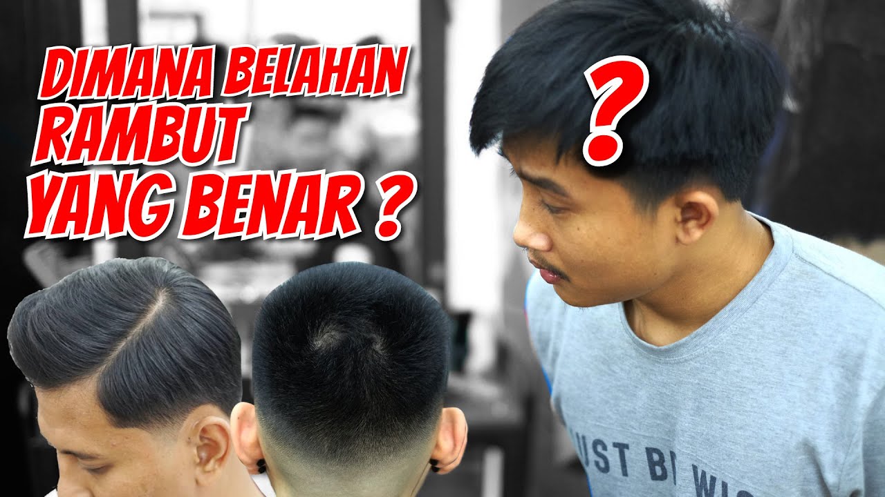 Cara Mengetahui Arah Belahan RAMBUT Yang BENAR !! - YouTube