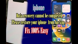 iphone "Data recovery cannot be completed. Please restore your iphone from backup" Fix 100% easy