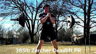 365lb Zercher Deadlift PR | The Power of Mindset