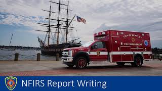 NFIRS Report Writing