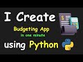 I CREATE BUDGETING APP IN 1 MIN USING PYTHON & LEARN PYTHON BY BUILDING SIMPLE PROJECTS