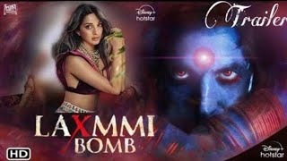 lLAXMMI BOMB - Trailer Inside Story | Akshay Kumar | Kiara Advani | Tusshar Kapoor | The Preview