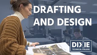 Drafting and Design Program // Dixie Technical College