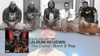 The Game - Born 2 Rap Album Review | DEHH