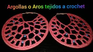 Argollas o Aros tejidos a crochet