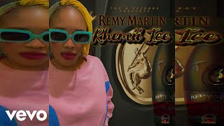 Rhemii Ice - Remy Martin (Audio Visual)