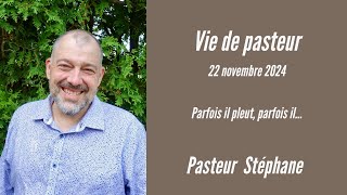 Parfois il pleut #blogue #videoblog #pasteur #agenda