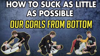 BJJ Lesson 7: Our Goals From Bottom Position - An Introduction To Brazilian Jiu Jitsu